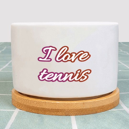 I love tennis and tennis love Plant Pots