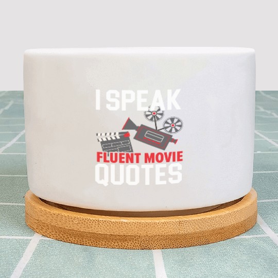 I Speak Fluent Movie Quotes Movie Film Cinema Plant Pots