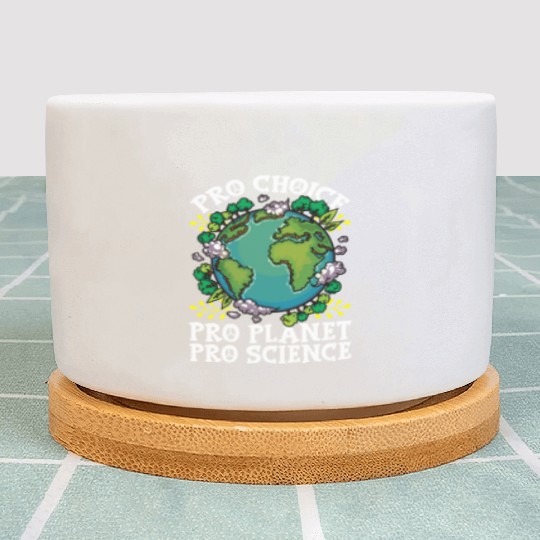 Earth Day Inspired Pro Planet Pro Science Related Plant Pots