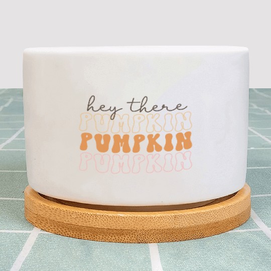 Hey There Pumpkin Plant Pots