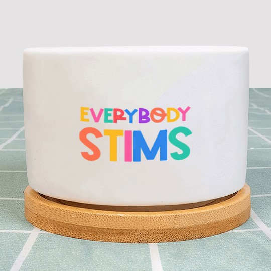Everybody Stims Autism Special Ed Teacher Social Plant Pots