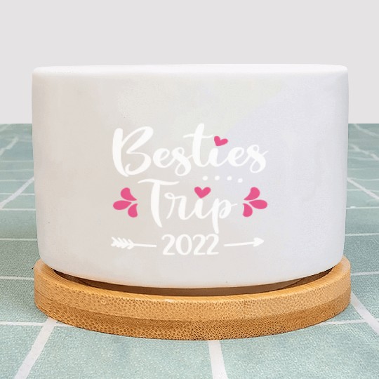 Besties Trip 2022 Best Friend Vacation Travel Squa Plant Pots