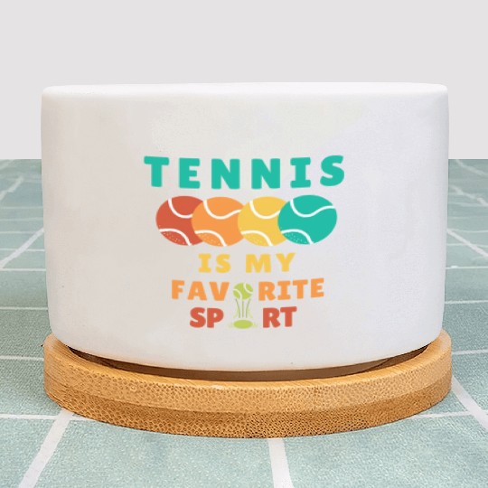 Tennis Is My Favorite Sport Plant Pots