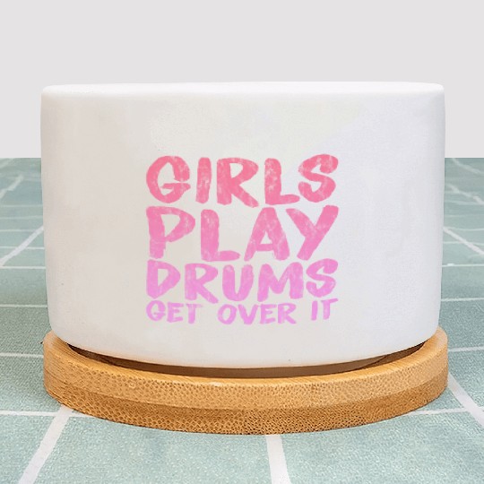 Girls Play Drums, Get Over It 3 Plant Pots