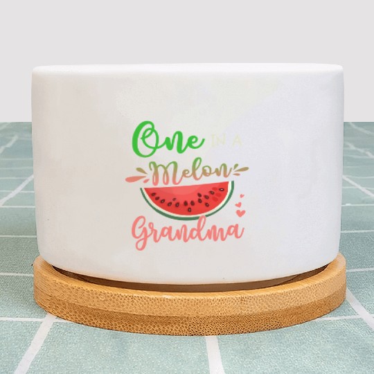 Family One In A Melon Grandma Party Family Plant Pots