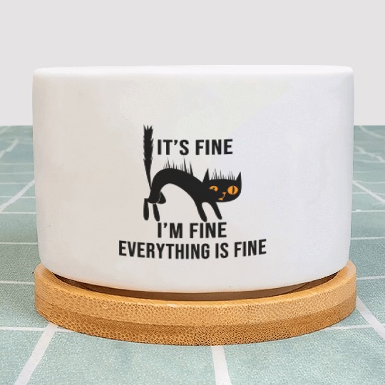 It'S Fine I'M Fine Everything Is Fine Cat Plant Pots