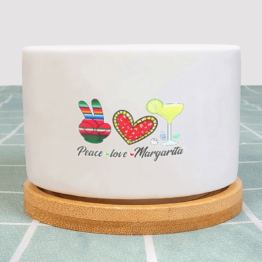 Peace Love Margarita for Plus Size Plant Pots