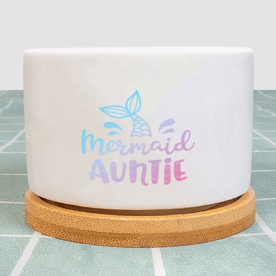 Mermaid Auntie Aunt Family Plant Pots