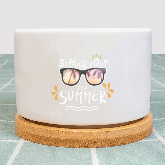 Last Day Of School Teacher Schools Out For Summer Plant Pots