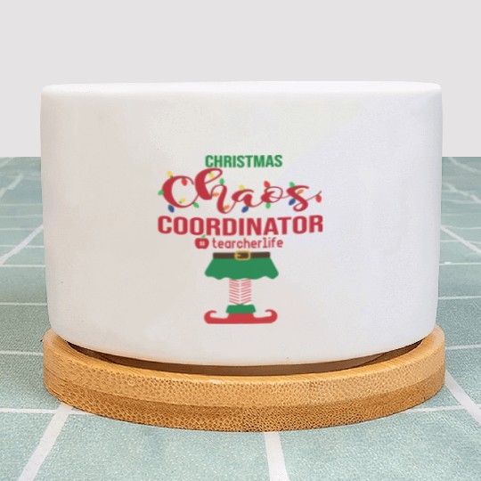 Christmas Chaos Coordinator Teacher Life Funny Plant Pots