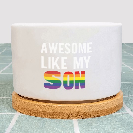 Awesome Like My Son Pride Rainbow flag Plant Pots