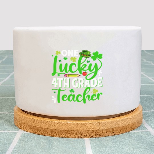 Saint Patrick'S Day One Lucky 4Th Grade Teacher Sh Plant Pots