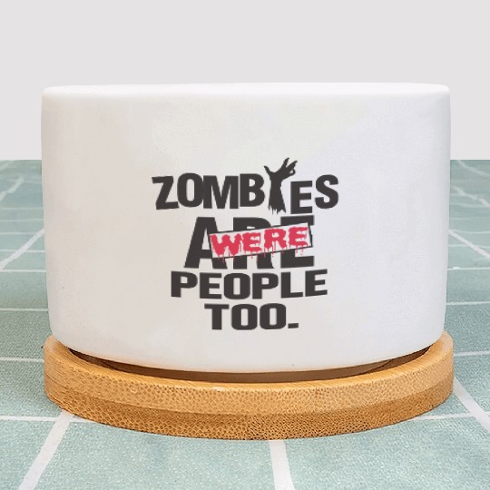 Zombies people too travel Plant Pots