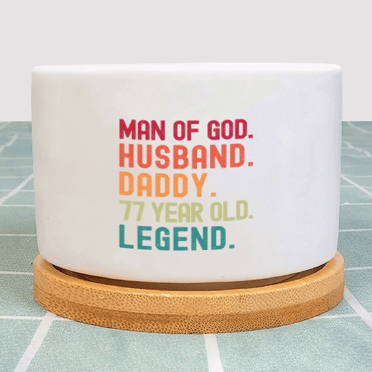 Man of God Husband Dad Vintage 77th Birthday Plant Pots