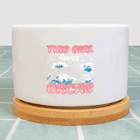 This Girl Loves Orcas Sea Orca Whale Protect Plant Pots