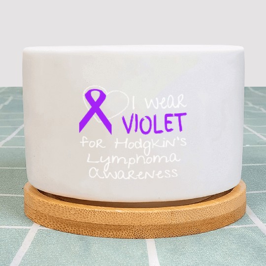 I Wear Violet For Hodgkins Lymphoma Awareness Plant Pots
