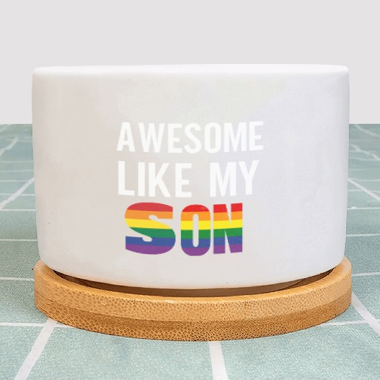 Awesome Like My Son Pride Rainbow Flag Plant Pots