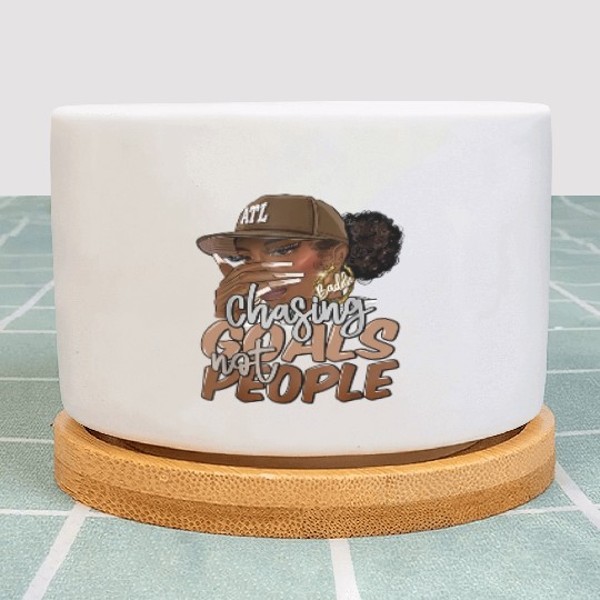Chasing Goals Not People Black Woman Black Queen Plant Pots