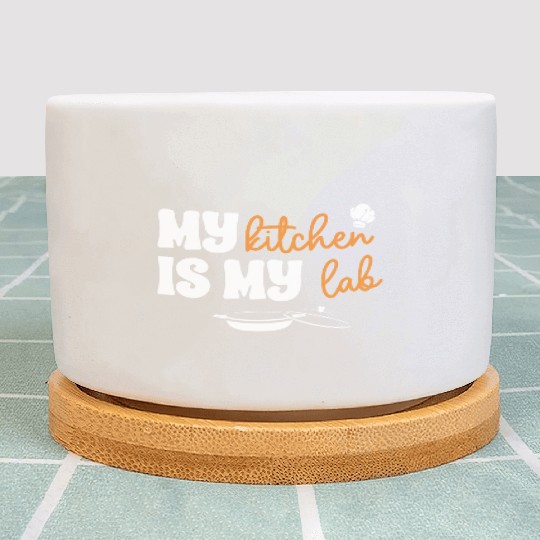 My Kitchen Is My Lab For Chef Cooking Lover Funny Plant Pots