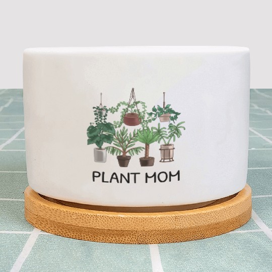 Plant Mom Potted Plant Lover Plant Pots