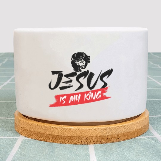 Jesus Is My King Love Jesus Christmas Christian Plant Pots