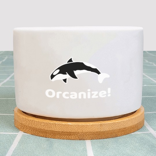 Orcanize Funny Team Orca Killer Whale Lover Gift Plant Pots