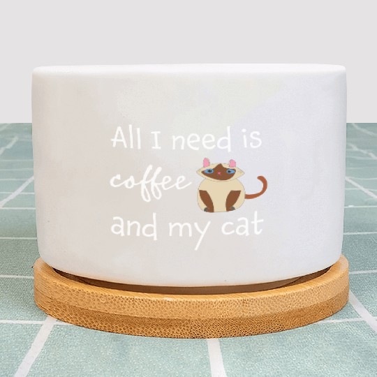 All I Need Is Coffe And My Cat Meow Plant Pots