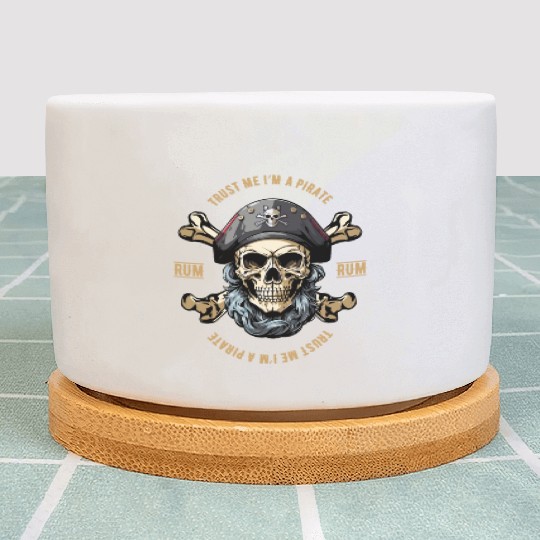 Trust Me I m A Pirate Plant Pots