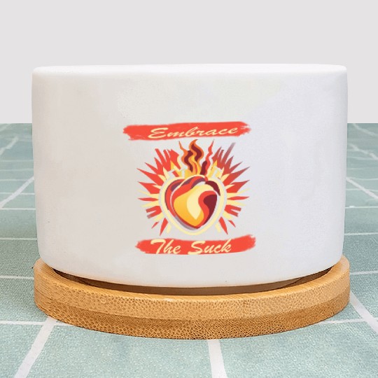 Embrace The Suck Plant Pots