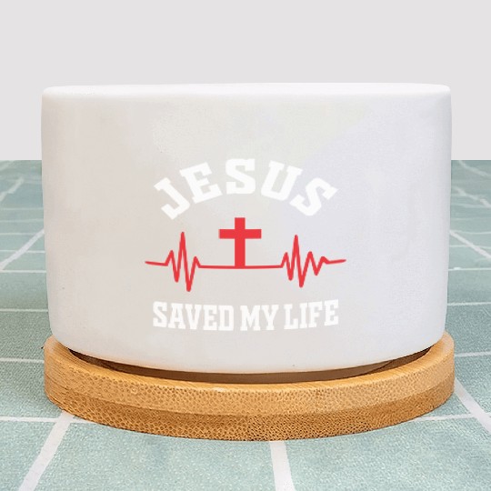 Jesus Saved My Life Love Jesus Christian Christmas Plant Pots