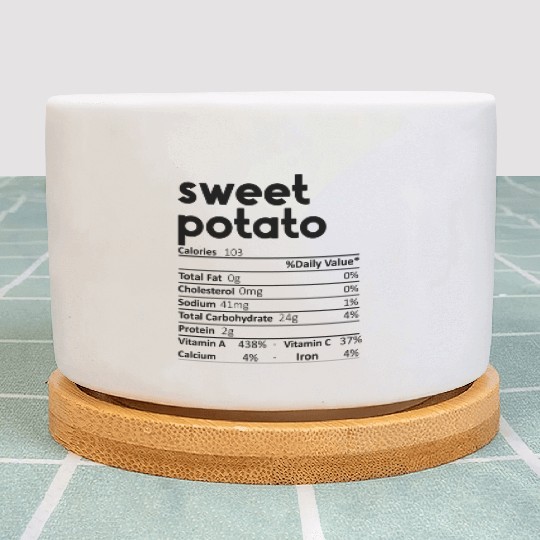 Sweet Potato Nutrition Facts Gift Funny Plant Pots