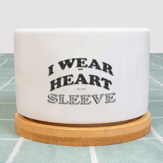 I wear my heart on my sleeve cute design gift Plant Pots