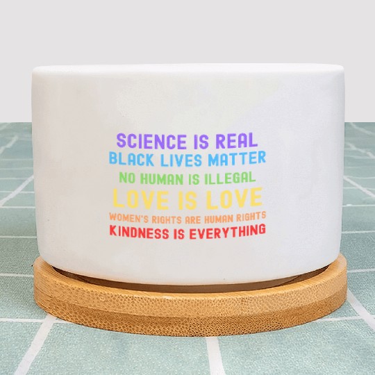 Science Is Real Black Lives Matter Plant Pots