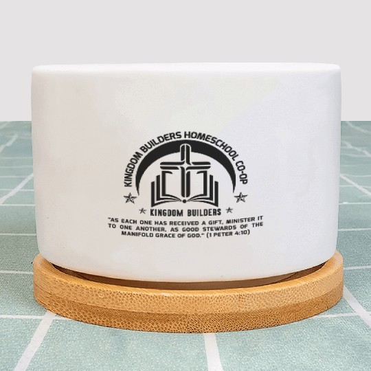 Kingdom builders homeschool co-op Plant Pots