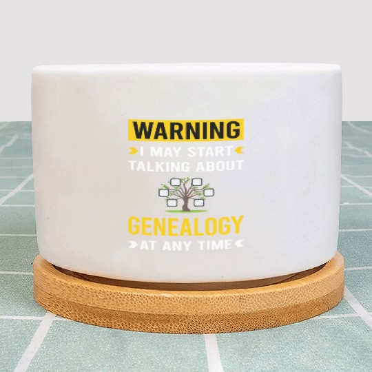 Warning Genealogy Genealogist Plant Pots