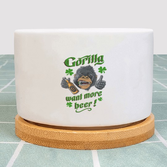 Saint Patrick's Day - Gorilla Want More Beer Plant Pots