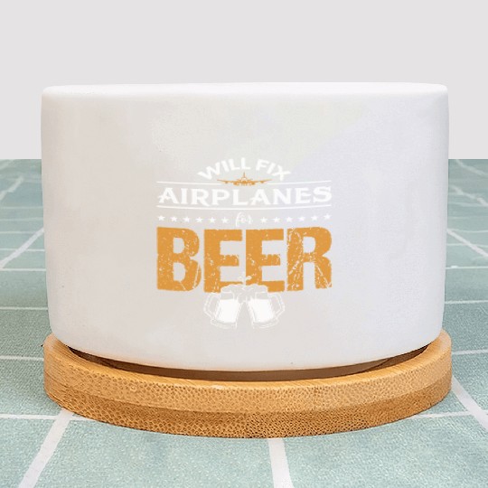 Aircraft Mechanic Will Fix Airplanes For Beer Plant Pots