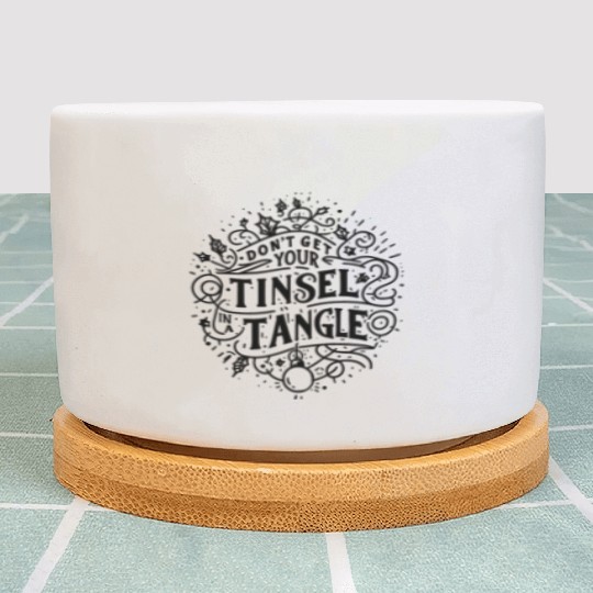 Don't Get Your Tinsel in a Tangle Plant Pots