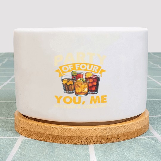 PARTY OF FOUR YOU, ME RUM & COKE Plant Pots