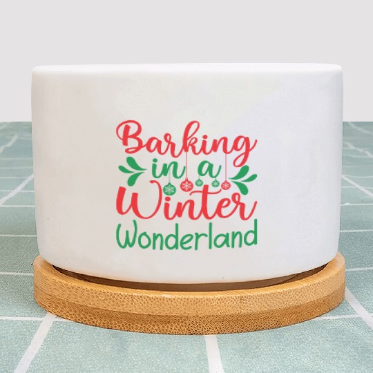 Barking in a winter wonderland, Christmas Gifts Plant Pots