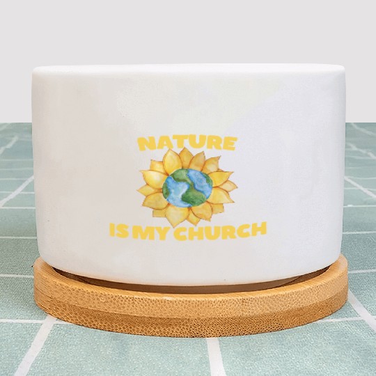 Nature is my Church Plant Pots