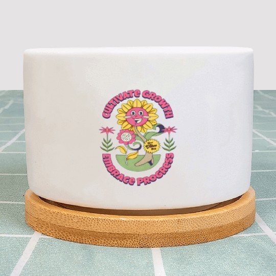 cultivate growth, embrace progress Plant Pots