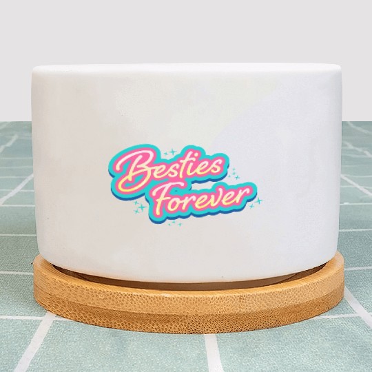 Besties Forever Plant Pots