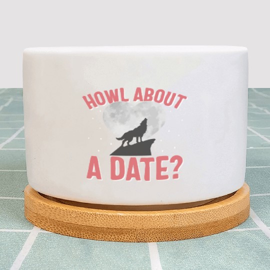 Valentines Day Plant Pots, Howl About A Date Howling