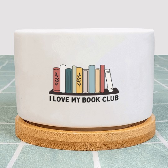 I love my book club Plant Pots