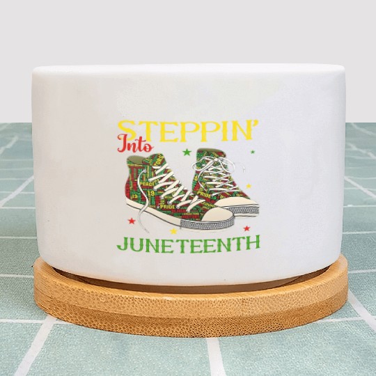 Step' Into Junenth Like My Ancestors Black Youth S Plant Pots