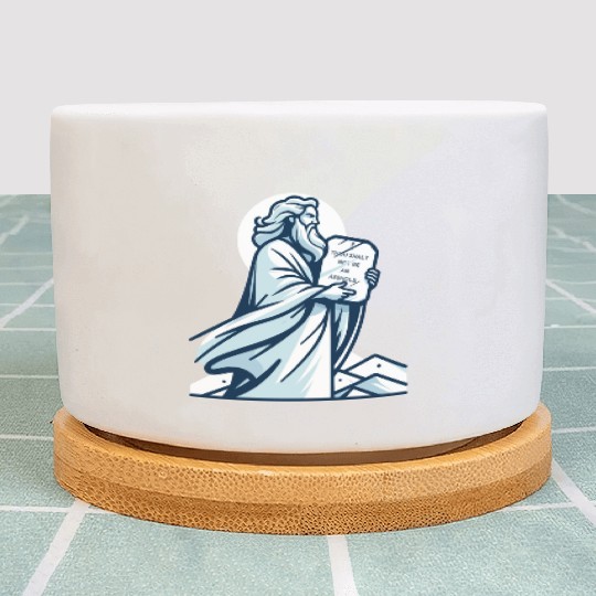 Thou shalt not be an asshole funny Moses design Plant Pots