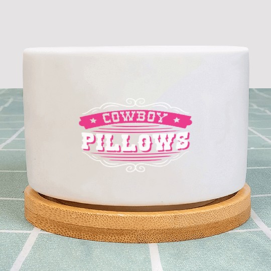 Cowboy Pillows Southern Girl Texas Lady Funny Plant Pots