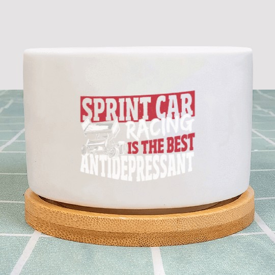 Sprint Car Racing Is The Best Antidepressant Plant Pots