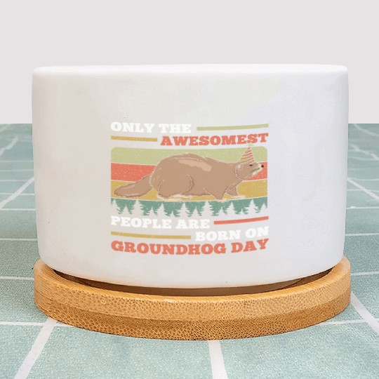 Awesomest People Groundhog Day Retro Vintage Plant Pots